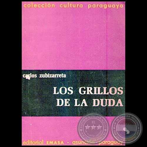 LOS GRILLOS DE LA DUDA - Autor: CARLOS ZUBIZARRETA - Año 1966